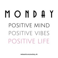 Positive Vibes (on Monday)